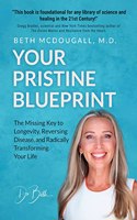 Your Pristine Blueprint