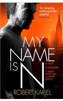My Name is N