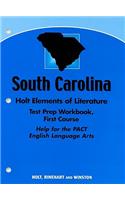 South Carolina Test Prep Workbook, First Course: Help for the PACT English Language Arts