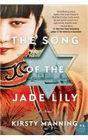 The Song of the Jade Lily