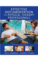 Effective Documentation for Physical Therapy Professionals