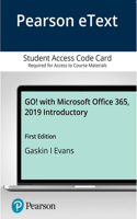 Go! with Microsoft Office 365, 2019 Introductory -- Pearson Etext