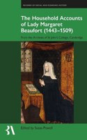 Household Accounts of Lady Margaret Beaufort (1443-1509)