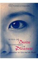 Sites of Desire/Economies of Pleasure
