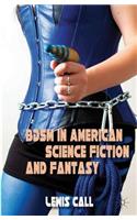 BDSM in American Science Fiction and Fantasy