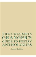 Columbia Granger's(r) Guide to Poetry Anthologies