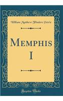 Memphis I (Classic Reprint)