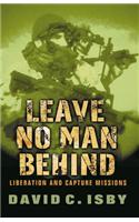 Leave No Man Behind: Liberation and Capture Missions