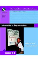Introduction to Representation: Grades 3-5(Math Process Standards)