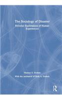 The Sociology of Disaster