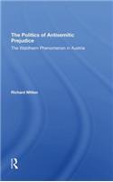 The Politics Of Antisemitic Prejudice