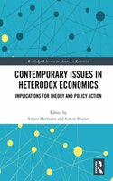 Contemporary Issues in Heterodox Economics