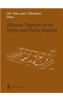 Siliceous Deposits of the Tethys and Pacific Regions