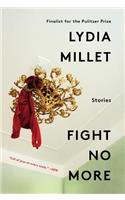 Fight No More: Stories