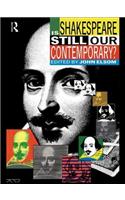 Is Shakespeare Still Our Contemporary?: (English)