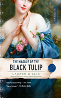 The Masque Of The Black Tulip: (Pink Carnation)