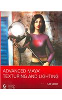 Advanced Maya Texturing and Lighting: (English)