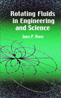 Rotating Fluids in Engineering and