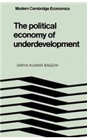 Political Economy of Underdevelopment
