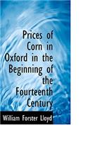 Prices of Corn in Oxford in the Beginning of the Fourteenth Century