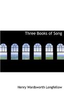 Three Books of Song