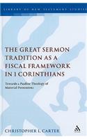 Great Sermon Tradition as a Fiscal Framework in 1 Corinthians