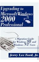 Upgrading to Microsoft Windows 2000 Professional