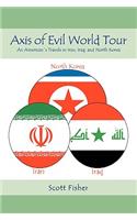 Axis of Evil World Tour