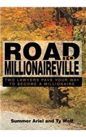 Road To Millionaireville