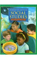 Houghton Mifflin Social Studies: Student Edition Level 1 School and Family 2005