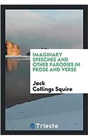 IMAGINARY SPEECHES AND OTHER PARODIES IN