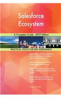 Salesforce Ecosystem A Complete Guide - 2019 Edition