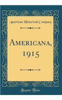 Americana, 1915 (Classic Reprint)