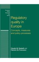 Regulatory Quality in Europe