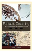 Fantastic Dreaming