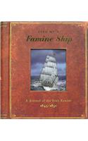 Life on a Famine Ship