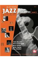 Jazz Guitar Ensembles, Level 3