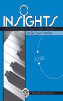 INSIGHTS: GRADES 2-3 SOUND STUDENT SCIEN