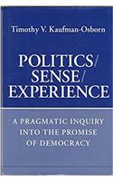 Politics/Sense/Experience