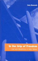 In the Grip of Freedom