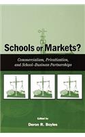 Schools or Markets?