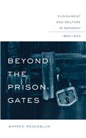 Beyond the Prison Gates
