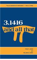 3.1416 And All That
