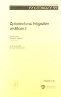 Optoelectronic Integration on Silicon II