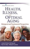 Health, Illness, and Optimal Aging