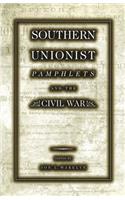 Southern Unionist Pamphlets and the Civil War