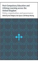 Post-Compulsory Education and Lifelong Learning Across the United Kingdom