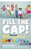 Fill the Gap!