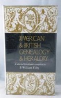 American And British Genealogy And Heraldry