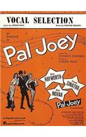 Pal Joey: Vocal Selections